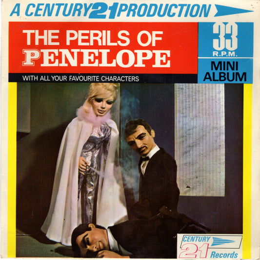 Image of Front Cover of 7" EP - VG+/VG - GERRY ANDERSON/ CENTURY 21, Perils Of Penelope (Century 21; MA114, UK 1966, Laminated Flipback Sleeve), ,  - 4126117E