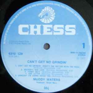 Image of Label Cover of LP - VG+/EX - MUDDY WATERS, Can't Get No Grindin' (Chess Light Blue; 6310 129, UK 1973, Laminated Sleeve), Writing On Label,  - 3026117E