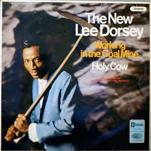 Image of Front Cover of LP - VG/G+ - THE NEW LEE DORSEY, Working In The Coal Mine (Stateside; SL 10192, UK (US Sleeve) 1966, Mono), Marks on either side of the record. Sleeve is creased slightly.,  - 3946434S