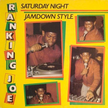 Image of Front Cover of LP - VG/VG - RANKING JOE, Saturday Night Jamdown Style (Greensleeves Records; GREL16, UK 1980), Marks and scuffs, plays VG.,  - 3716032C