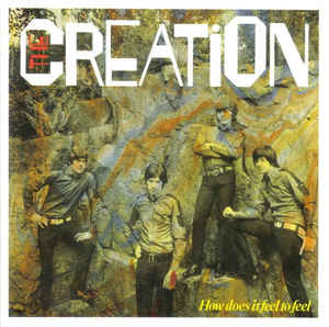 Image of Front Cover of 1914634C: LP - THE CREATION, How Does It Feel to Feel (Edsel; ED 106, UK 1982, Insert) Some light marks, plays well  VG+/VG