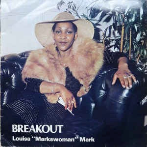 Image of Front Cover of LP - G+/G+ - LOUISA MARK, Breakout (Bushays; BFMLP 101, UK 1981), Brush marks only, plays fine. WOL. Sleeve is taped on all seams, worn, WOC.,  - 3216356C