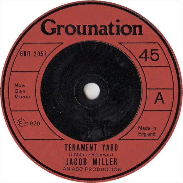 Image of Front Cover of 7" - /G+ - JACOB MILLER, Tenement Yard (Grounation; GRO 2057, UK 1976, Plain Sleeve, Solid Centre), Lots of light lines, plays solid VG. Clean labels, plain sleeve.,  - 3116414C