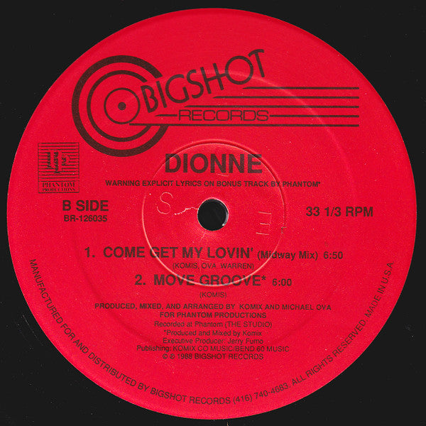 Image of Back Cover of 12" - /VG - DIONNE, Come Get My Lovin' (NYC mix / Medway mix) (Bigshot; BR-126035, US 1988), ,  - 1326297E