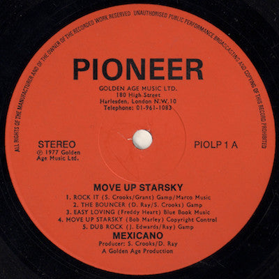 Image of Label Cover of 1144229S: LP - THE MEXICANO, Move Up Starsky (Pioneer; PIOLP 001, UK 1977) Light scuffs only. Tear on back sleeve, and corner damage.  VG/VG+