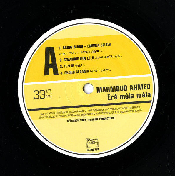 Image of Label Cover of LP - VG+/VG+ - MAHMOUD AHMED, Ere Mela Mela With The Ibex Band (L'Arome; LAP007LP, US 2003 Reissue, Picture Sleeve), ,  - 4126049E