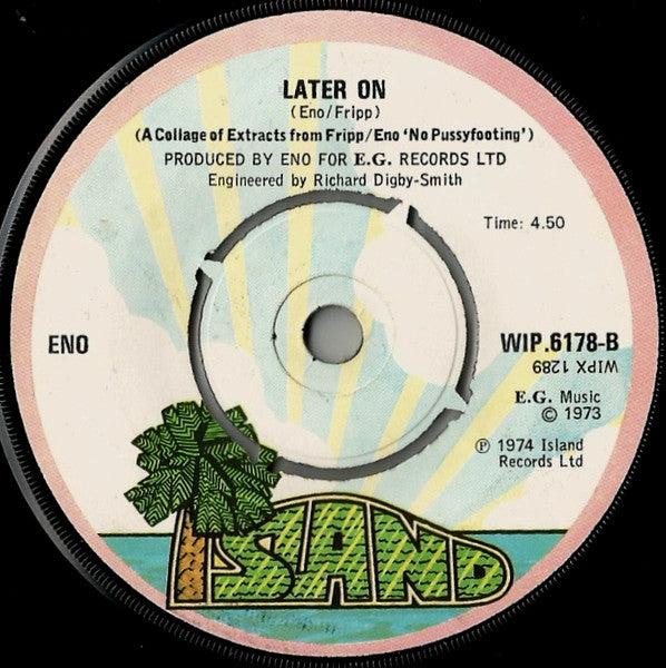 Image of Back Cover of 4354174S: 7" - BRIAN ENO, Seven Deadly Finns / Later On (Island Pink Rim; WIP6178, UK 1974, Plain Sleeve)   /VG+