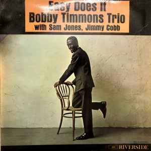 Image of Front Cover of LP - VG/VG+ - BOBBY TIMMONS TRIO, Easy Does It (Riverside; RLP363, UK 1961, Flipback Sleeve, Mono), ,  - 3346276S