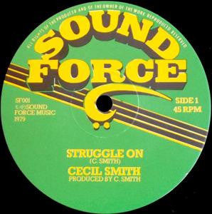 Image of Back Cover of 1924472E: 12" - CECIL SMITH, Struggle On / Moving On (Sound Force; SF001, UK 1979, Company Sleeve)   VG/VG+