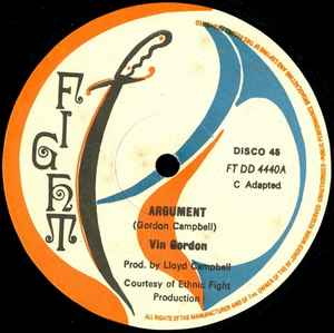 Image of Front Cover of 12" - /VG - VIN GORDON / DEGO VEGA, Argument / Conversation (Fight; FT DD 4440, UK 1970s, My Conversation Riddim Inst), Writing on label,  - 2746096S