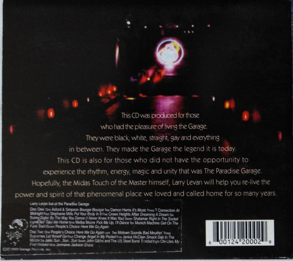 Image of Back Cover of 2xCD - VG+/EX - LARRY LEVAN, Recorded Live at the Legendary Paradise Garage (Garage; GCD-2000, US 2003 Reissue, Digipak), ,  - 1756038S