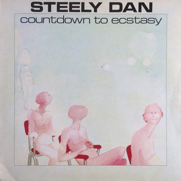 Image of Front Cover of LP - VG/VG - STEELY DAN, Countdown To Ecstasy (MCA Blue Rainbow; MCL 1654, UK 1982 Reissue), ,  - 4016070C