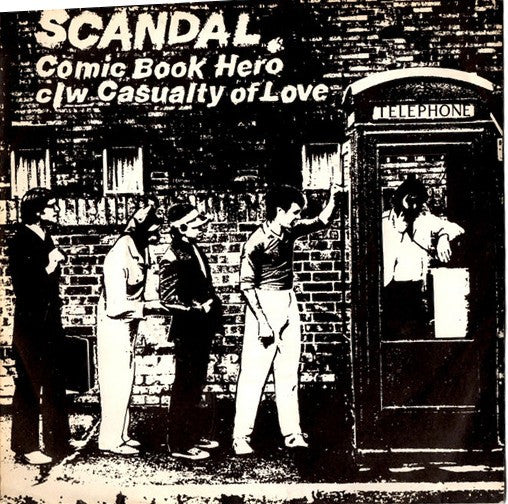 Image of Front Cover of 4623204E: 7" - SCANDAL, Comic Book Hero / Casualty Of Love (Local; LR2, UK 1979, Picture Sleeve) Strong VG, Split Seams  VG/VG