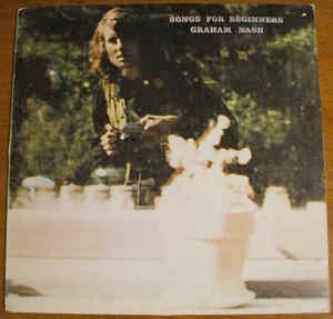 Image of Front Cover of LP - VG/VG - GRAHAM NASH, Songs for Beginners (Atlantic Plum & Orange; 2401011, UK 1971, Inner, UK issue - Stickered U.S. sleeve), A few light marks, Name on rear sleeve, With OIS,  - 3916347C