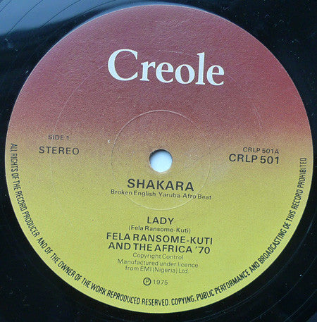 Image of Label Cover of LP - VG/VG - FELA KUTI AND THE AFRICA 70, Shakara (Creole; CRLP 501, UK 1975 Reissue), ,  - 3626463E