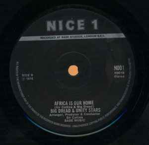 Image of Back Cover of 7" - /G+ - UNITY STARS / BIG DREAD & UNITY STARS, Africa / Africa Is Our Home (Nice 1; N001, UK 1976, Plain Sleeve, Sir Collins Roots), Marks on disc. Plays well with omly light background clicks.,  - 3756086S