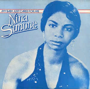 Image of Front Cover of LP - VG+/VG - NINA SIMONE, My Baby Just Cares For Me (Charly Light Blue; CR 30217, UK 1982), Some light marks/scuffs to disc.,  - 2416189C