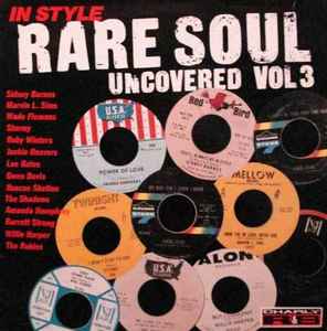 Image of Front Cover of 0526073E: LP - VARIOUS, In Style Rare Soul Uncovered Vol. 3 (Charly; CRB1166, UK 1987)   VG/VG+