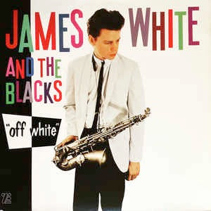 Image of Front Cover of 4124151E: LP - JAMES WHITE AND THE BLACKS, Off White (Ze; ILPS 7008, UK 1979) Light marks on the vinyl. Sleeve has ringwear, creasing. Some discolouration to cover.  VG/VG