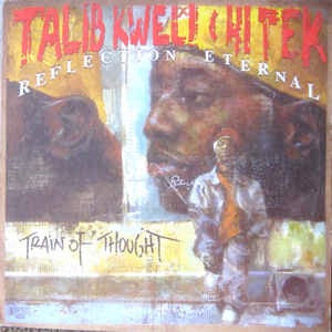 Image of Front Cover of 2xLP - VG/VG - REFLECTION ETERNAL (TALIB KWELI & HI TEK), Train Of Thought (Rawkus; RWK-1177, US 2000, Picture Sleeve, Insert), Sleeve has a bit of ring and edgewear. Writing on labels. Light hairlines.,  - 3726210E
