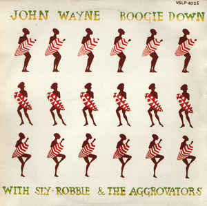 Image of Front Cover of LP - VG/VG+ - JOHN WAYNE, Boogie Down (Vista Sounds; VSLP 4025, UK 1983), Only light wear to sleeve. ,  - 4115179C