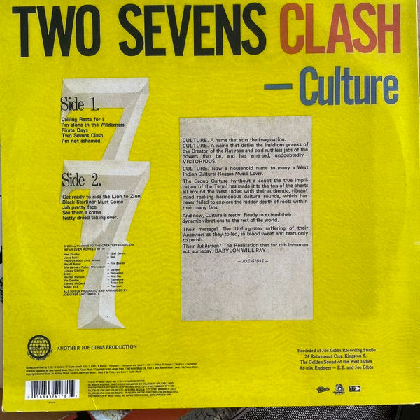 Image of Back Cover of LP - NEW/NEW - CULTURE, Two Sevens Clash (Joe Gibbs Record Globe; JGMLP 077, UK Reissue), , One of the masterpieces of the roots era, no album better defines its time and place than Two Sevens Clash, which encompasses both the religious fervor of its day and the rich sounds of contemporary Jamaica. Avowed Rastafarians, Culture had formed in 1976, and cut two singles before beginning work on their debut album with producers the Mighty Two (aka Joe Gibbs and Errol Thompson). A Classic. 