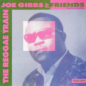 Image of Front Cover of 3845342S: LP - JOE GIBBS & FRIENDS, The Reggae Train 1968-1971 (Trojan Records (Orange & White); TRLS 261, UK 1988, Picture Sleeve)   VG/VG