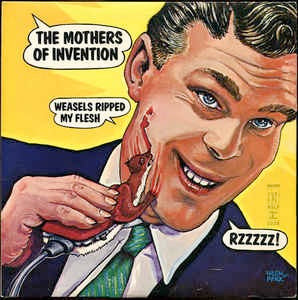 Image of Front Cover of LP - G+/G+ - THE MOTHERS OF INVENTION, Weasels Ripped my Flesh (Reprise Tan Steamboat Labels; RSLP2028, UK 1970), Light marks only, Edge wear, Stain on rear sleeve. ,  - 2216317C