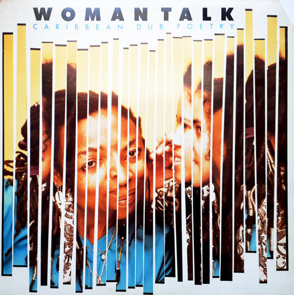 Image of Front Cover of 2514480C: LP - VARIOUS ARTISTS, Woman Talk Caribbean Dub Poetry (Heartbeat; HB25, US 1986)   VG+/VG+