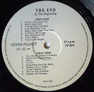 Image of Label Cover of 2114127C: LP - THE END, In The Beginning...The End (Tenth Planet; TP025, UK 1996, Gatefold, 180 Gram Vinyl) Lots of light marks, plays with background noise in places. Un-numbered.  VG+/G