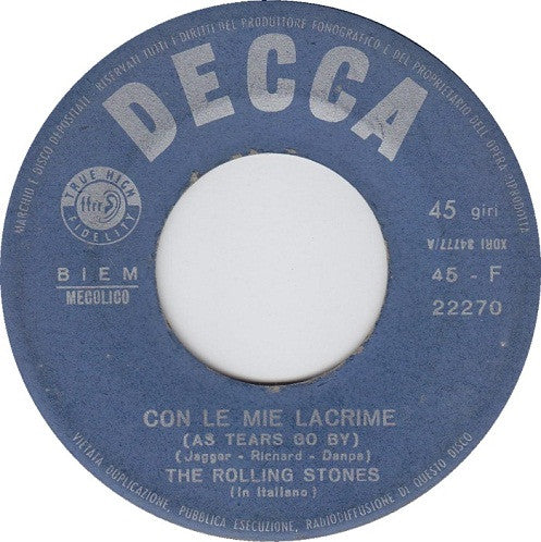 Image of Label Cover of 4214248C: 7" - THE ROLLING STONES, Con Le Mie Lacrime = As Tears Go By / Heart Of Stone (Decca Blue Unboxed; F22270, Italy 1966, Picture Sleeve, BIEM/MECOLICO Rights Side A Label)   VG/VG