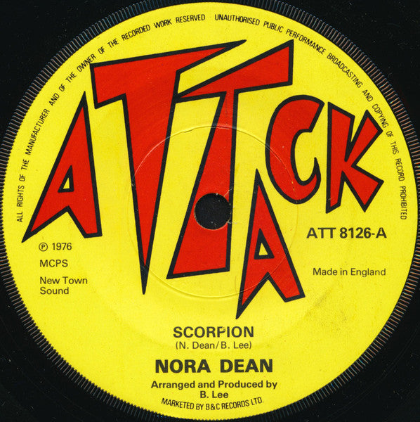 Image of Front Cover of 7" - /VG - NORA DEAN, Scorpion (Attack; ATT8126, UK 1976), Shiny vinyl.,  - 3556045S
