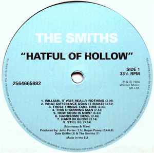Image of Label Cover of LP - NEW/NEW - THE SMITHS, Hatful Of Hollow (Warner Bros; 0825646658824, UK 2012 Reissue, Gatefold, Inner, 180 Gram Vinyl), , The Smiths issued this collection of singles and rarities, several of which are BBC versions of songs from their debut. The Smiths treated singles as individual entities, not just ways to promote an album, and therefore many of their finest songs were never issued on their studio albums. As if this wasn't enough, this compilation contains the first appearance 
