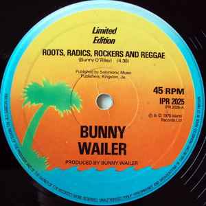 Image of Front Cover of 12" - VG/VG - BUNNY WAILER, Roots Radics Rockers & Reggae / Fig Tree / Amagideon (Island; IPR2025, UK 1978, Company Sleeve), , A	Roots, Radics, Rockers And ReggaeB1	Fig TreeB2	Amagideon - 3845335S