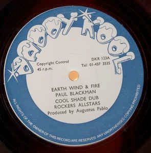 Image of Front Cover of 12" - VG/VG+ - PAUL BLACKMAN  / AUGUSTUS PABLO, Earth Wind & Fire / Cool Shade Dub  / Ras Menilik Congo (Harp) (Daddy Kool; DKR 123, UK 1979, Reggae Disco 45 Sleeve), Superficial lines only, plays great. Wear on sleeve.,  - 3026212E
