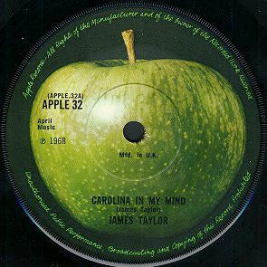 Image of Front Cover of 3125166E: 7" - JAMES TAYLOR, Carolina In My Mind / Something's Wrong (Apple; APPLE32, UK 1968, Company Sleeve, Solid Centre) A few light marks on the vinyl. Sleeve is a bit creased.  VG/VG