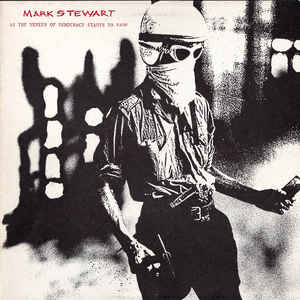 Image of Front Cover of LP - VG+/VG+ - MARK STEWART, As The Veneer Of Democracy Starts To Fade (Mute; STUMM 24, UK 1985, Textured Sleeve, ex The Pop Group, feat On-U-Sound members), Small visible pressing defect on side1,  - 4246003S