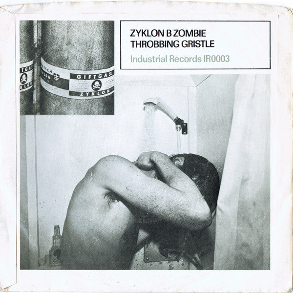 Image of Back Cover of 4454047S: 7" - THROBBING GRISTLE, United / Zyklon B Zombie (Industrial Records; IR0003, UK 1978, Picture Sleeve, First Press - Off White / Cream Labels) Sleeve Intact With Celotape Marks On Both Sides.  G/G