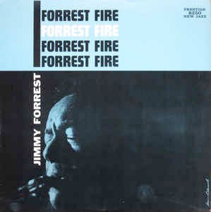 Image of Front Cover of LP - VG+/VG+ - JIMMY FORREST, Forrest Fire (Prestige; OJC199, US 1985 Reissue), One light hairline each side. Sleeve still in opened shrink.,  - 4126001E