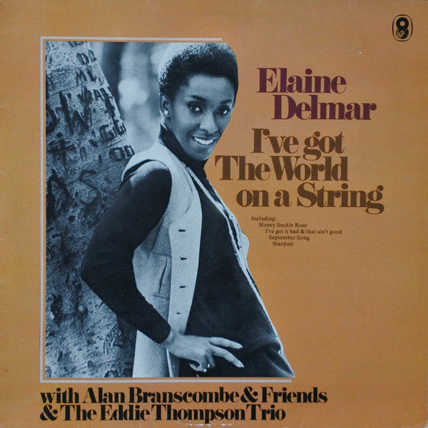 Image of Front Cover of 2924116E: LP - ELAINE DELMAR, I've Got The World On A String (World Records; WRS1004, UK 1976, Picture Sleeve)   VG+/EX