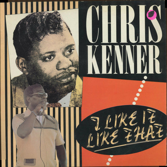 Image of Front Cover of LP - VG+/VG+ - CHRIS KENNER, I Like It Like That (Charly R&B; CRB 1163, UK 1987), Lighttest ringwear.,  - 3825135E