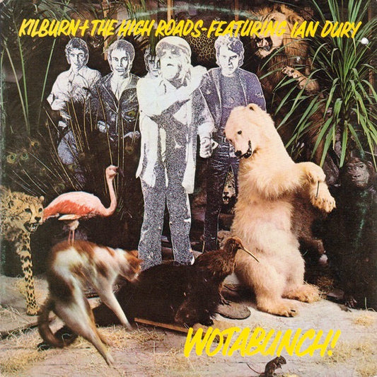 Image of Front Cover of LP - VG/VG - KILBURN AND THE HIGH-ROADS FEATURING IAN DURY, Wotabunch! (Warner Bros; K56513, UK 1978), ,  - 2846195S