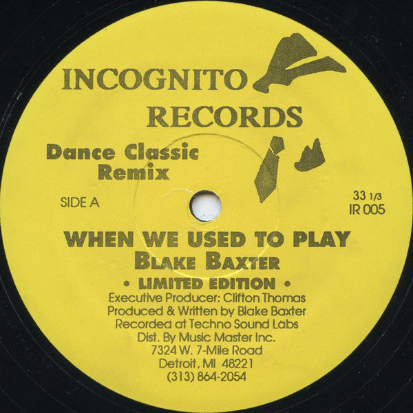 Image of Front Cover of 12" - /VG+ - BLAKE BAXTER, When We Used To Play (Incognito; IR005, US 1989, Plain Sleeve), ,  - 1746240S