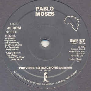 Image of Front Cover of 4714106C: 10" - PABLO MOSES, Proverbs Extractions / Music Is My Desire (Island ( Black ); 10WIP6781, UK 1982, Jah Shaka Selection) Lots of light marks to disc but plays well with minimal surface noise.  /G