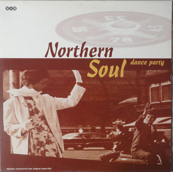 Image of Front Cover of 4424016E: LP - VARIOUS, Northern Soul Dance Party (V.O.R. ; V.O.R. LP 102, Germany 1998, Glossy Sleeve) Slight edge/cornerwear. Strong VG+ record.  VG+/VG+