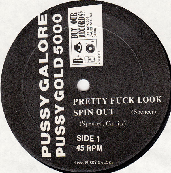Image of Label Cover of 4925211E: 12" EP - PUSSY GALORE, Pussy Gold 5000 (Buy Our Records; BOR 12-010, US 1987, Picture Sleeve, Limited Edition of 3,000) Strong VG+, Corner Bumps, Slight Ring Wear  VG/VG+
