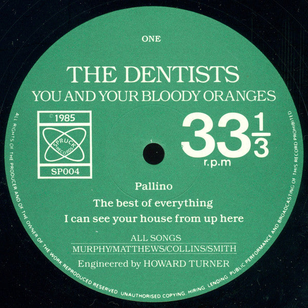 Image of Label Cover of Mini LP - VG+/VG+ - THE DENTISTS, You and Your Bloody Oranges (Spruck; SPR 004, UK 1985), Minor Top Seam Split,  - 3626086E