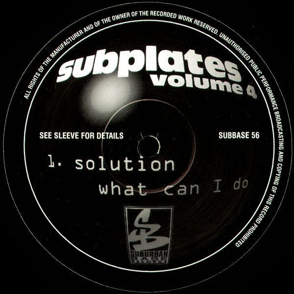 Image of Label Cover of 2x10" - G+/G+ - VARIOUS, Subplates volume 4 (Suburban Base; SUBBASE 56, UK 1995, Picture Sleeve), A fair few surface marks but plays well with a little crackle. Sleeve has general wear, A: Solution   What Can I DoB: Junglites   Hey Mr. DJC: Dream Team   To Suit The PeopleD: Lick Back Organisation   Music Of The Future - 1226455E
