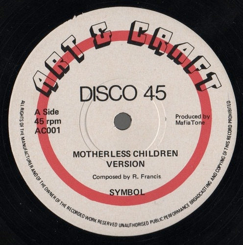 Image of Label Cover of 12" - VG/VG+ - SYMBOLS, RANKING CARETAKER, Motherless Children / No Dash It Wey (Art & Craft; AC001, UK 1979, Company Sleeve), Edge and ring wear. WOL. Nice clean disc.,  - 1546090S