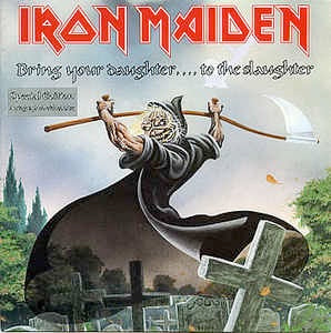 Image of Front Cover of 4624064E: 7" - IRON MAIDEN, Bring Your Daughter To The Slaughter (EMI; EMS 171, UK 1990, Picture Sleeve, B-Side Etched With Band Autographs & Xmas Messages) Water Damage To Sleeve  VG/VG